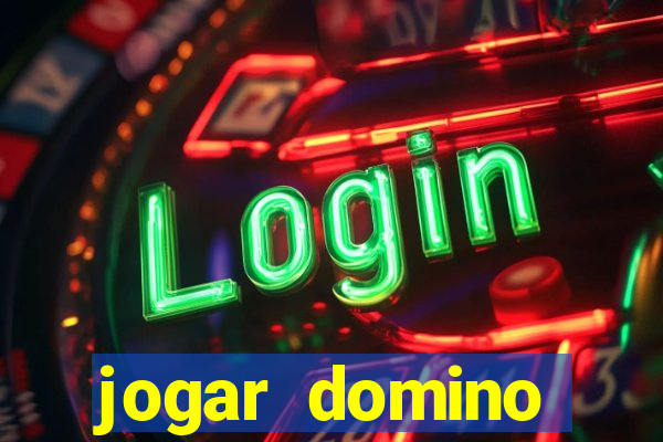 jogar domino valendo dinheiro